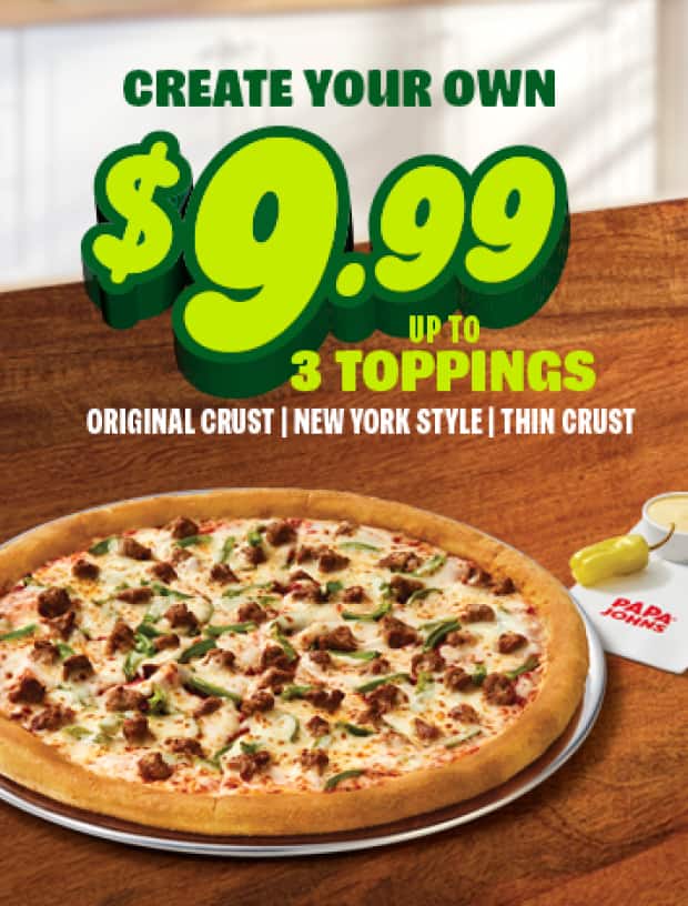 Create Your Own Pizza From $9.99